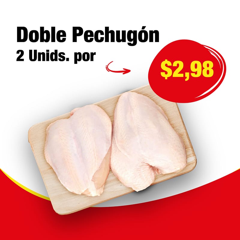 Doble Pechugón 2 Unid.